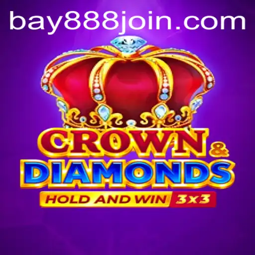 Exploring Crowndiamonds: A New Gaming Adventure at BAY888.COM