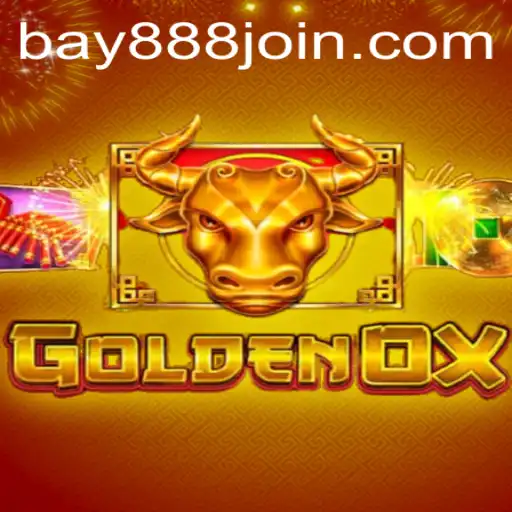 GoldenOx: Unearthing a Rich Gaming Experience with BAY888.COM