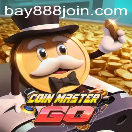 Exploring the Thrilling World of CoinMasterGO and the Influence of BAY888.COM