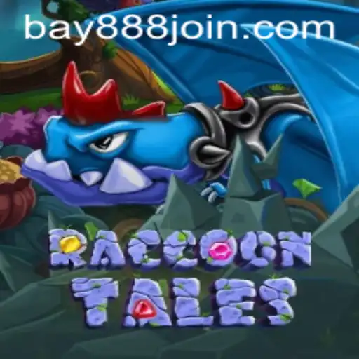 Embark on an Adventurous Journey with RaccoonTales: The Latest Gaming Craze by BAY888.COM